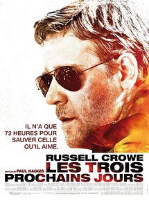 Affiche de Les Trois prochains jours, film à voir en streaming sur Pygargue