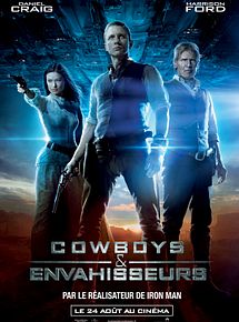 Affiche de Cowboys & envahisseurs, film à voir en streaming sur Pygargue