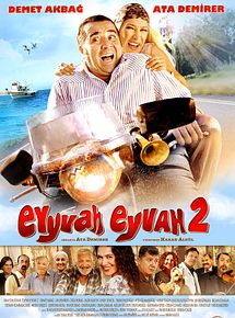 Affiche de Eyyvah Eyvah 2, film à voir en streaming sur Pygargue