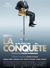 Affiche de La Conquête, film à voir en streaming sur Pygargue