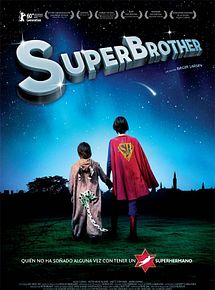 Affiche de Mon frère ce super héros, film à voir en streaming sur Pygargue