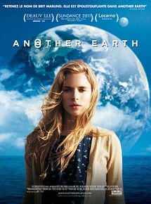 Affiche de Another Earth, film à voir en streaming sur Pygargue