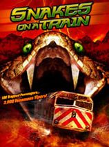 Affiche de Snakes On A Train, film à voir en streaming sur Pygargue