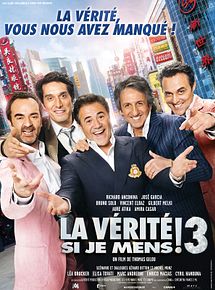 Affiche de La Vérité si je mens ! 3, film à voir en streaming sur Pygargue
