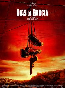Affiche de Días de Gracia, film à voir en streaming sur Pygargue