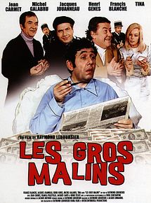 Affiche de Les Gros malins, film à voir en streaming sur Pygargue