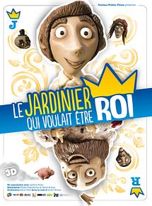 Affiche de Le Jardinier qui voulait être Roi, film à voir en streaming sur Pygargue