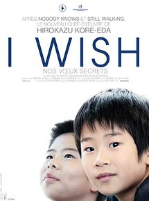 Affiche de I Wish, film à voir en streaming sur Pygargue