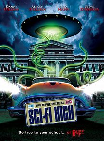 Affiche de Sci-Fi High: The Movie Musical, film à voir en streaming sur Pygargue