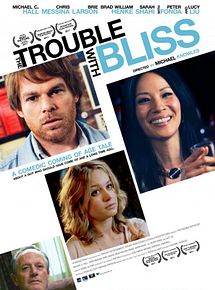 Affiche de The Trouble With Bliss, film à voir en streaming sur Pygargue