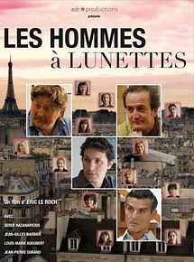 Affiche de Les Hommes à Lunettes, film à voir en streaming sur Pygargue
