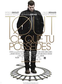 Affiche de Tout ce que tu possèdes, film à voir en streaming sur Pygargue