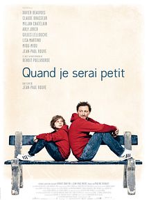 Affiche de Quand je serai petit, film à voir en streaming sur Pygargue