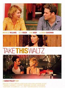 Affiche de Take This Waltz, film à voir en streaming sur Pygargue