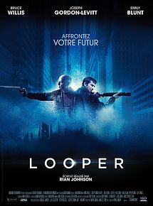 Affiche de Looper, film à voir en streaming sur Pygargue