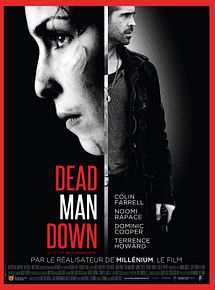 Affiche de Dead Man Down, film à voir en streaming sur Pygargue