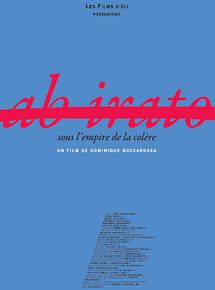 Affiche de Ab Irato, sous l'empire de la colère, film à voir en streaming sur Pygargue