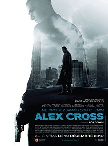 Affiche de Alex Cross, film à voir en streaming sur Pygargue