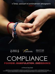 Affiche de Compliance, film à voir en streaming sur Pygargue