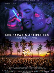 Affiche de Les Paradis Artificiels, film à voir en streaming sur Pygargue