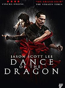 Affiche de Dance of the Dragon, film à voir en streaming sur Pygargue