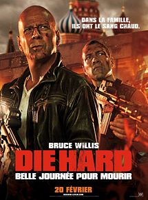 Affiche de Die Hard : belle journée pour mourir, film à voir en streaming sur Pygargue