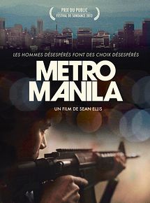 Affiche de Metro Manila, film à voir en streaming sur Pygargue