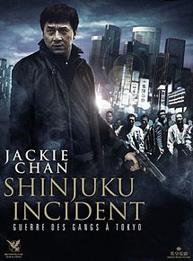 Affiche de Shinjuku Incident - Guerre de gangs à Tokyo, film à voir en streaming sur Pygargue