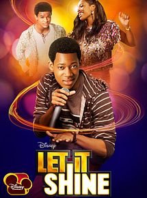 Affiche de Let It Shine, film à voir en streaming sur Pygargue