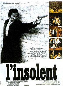 Affiche de L'Insolent, film à voir en streaming sur Pygargue