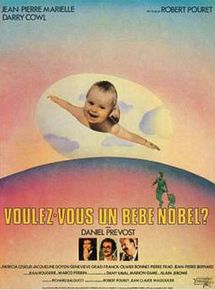 Affiche de Voulez-vous un bébé Nobel ?, film à voir en streaming sur Pygargue