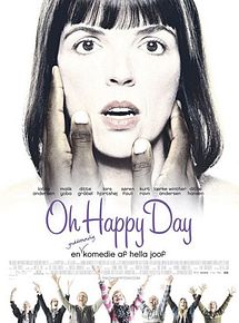 Affiche de Oh Happy Day!, film à voir en streaming sur Pygargue