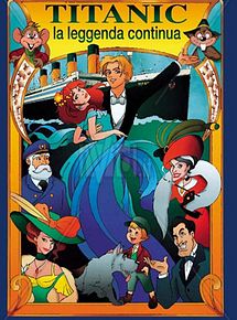 Affiche de Titanic, la légende continue..., film à voir en streaming sur Pygargue