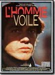 Affiche de L'Homme voilé, film à voir en streaming sur Pygargue
