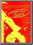 Affiche de -In-tolerance Days, film à voir en streaming sur Pygargue