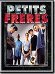 Affiche de Petits Frères, film à voir en streaming sur Pygargue