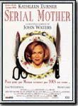 Affiche de Serial Mom, film à voir en streaming sur Pygargue