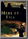 Affiche de Mere et fils, film à voir en streaming sur Pygargue
