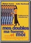 Affiche de Mes doubles, ma femme et moi, film à voir en streaming sur Pygargue