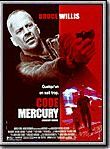 Affiche de Code Mercury, film à voir en streaming sur Pygargue
