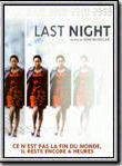 Affiche de Last Night, film à voir en streaming sur Pygargue