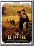 Affiche de Tang le Onzieme, film à voir en streaming sur Pygargue