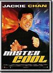 Affiche de Mister Cool - Mr Nice guy, film à voir en streaming sur Pygargue