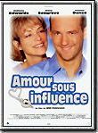 Affiche de Amour sous influence, film à voir en streaming sur Pygargue