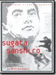 Affiche de Sanshiro Sugata, film à voir en streaming sur Pygargue