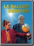 Affiche de Le Ballon sorcier, film à voir en streaming sur Pygargue