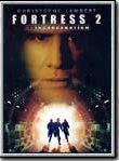 Affiche de Fortress 2 : reincarceration, film à voir en streaming sur Pygargue