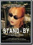 Affiche de Stand-by, film à voir en streaming sur Pygargue