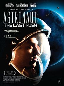 Affiche de Astronaut: The Last Push, film à voir en streaming sur Pygargue