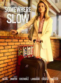 Affiche de Somewhere Slow, film à voir en streaming sur Pygargue